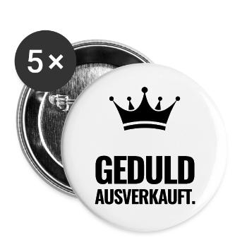 Geduld ausverkauft. - Buttons groß 56 mm (5er Pack) - Weiß - Vorne