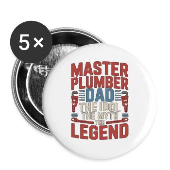 Maître plombier Papa L’idole Le plombier agréé - Lot de 5 grands badges (56 mm) - blanc - Devant