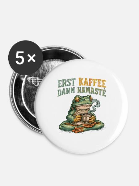 Erst Kaffee Dann Namaste Yoga Frosch - Buttons groß 56 mm (5er Pack) - Weiß