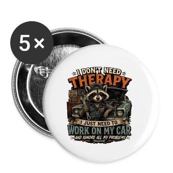 Je n’ai pas besoin de thérapie, j’ai besoin de ma voiture - Lot de 5 grands badges (56 mm) - blanc - Devant