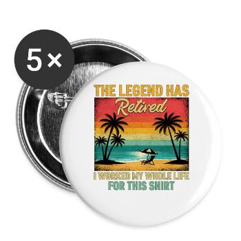 à la retraite, j’ai travaillé toute ma vie pour ce t-shirt - Lot de 5 grands badges (56 mm) - blanc - Devant