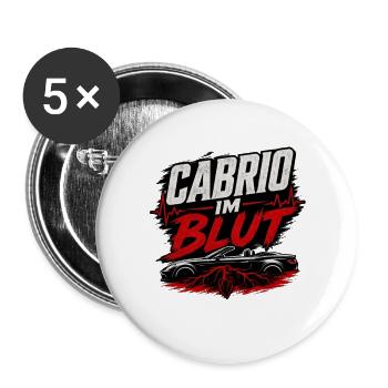 Cabrio im Blut Cabriolet Spruch Fahrer - Buttons groß 56 mm (5er Pack) - Weiß - Vorne
