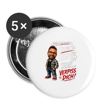 Lustiger Männerspruch – Ich bin so. Ich bleib so. - Buttons groß 56 mm (5er Pack) - Weiß - Vorne