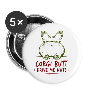 Les fesses de corgi me rendent fou - Lot de 5 grands badges (56 mm) - blanc - Devant
