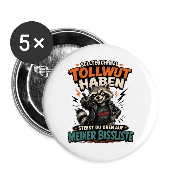 Tollwut? Du stehst oben auf meiner Bissliste - Buttons groß 56 mm (5er Pack) - Weiß - Vorne