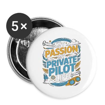 Private Pilot My Passion My Aviation Enthusiast - Buttons large 2.2''/56 mm (5-pack) - white - Front
