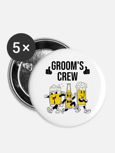 Bräutigam Crew Bier - Buttons groß 56 mm (5er Pack) - Weiß