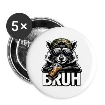 Bruh Waschbär Streetwear - Buttons groß 56 mm (5er Pack) - Weiß - Vorne