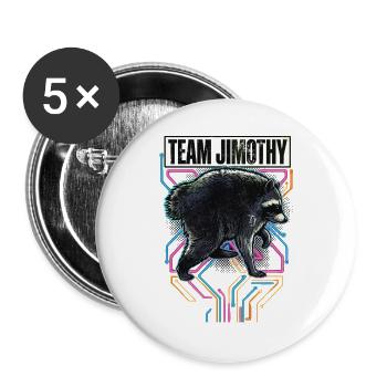 Jimothy Viral Raccoon Funny Team Jimothy - Buttons large 2.2''/56 mm (5-pack) - white - Front