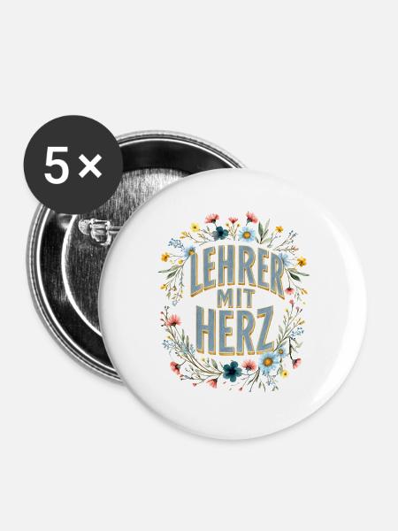 Lehrer mit Herz! - Buttons groß 56 mm (5er Pack) - Weiß