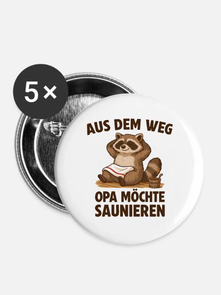 Sauna Opa möchte Saunieren - Buttons groß 56 mm (5er Pack) - Weiß