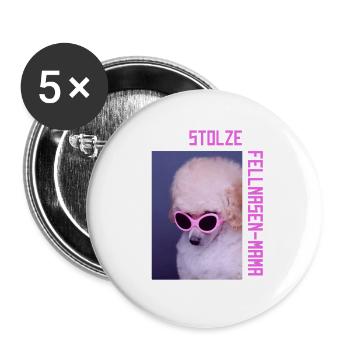 Stolze Fellnasen-Mama - Buttons groß 56 mm (5er Pack) - Weiß - Vorne