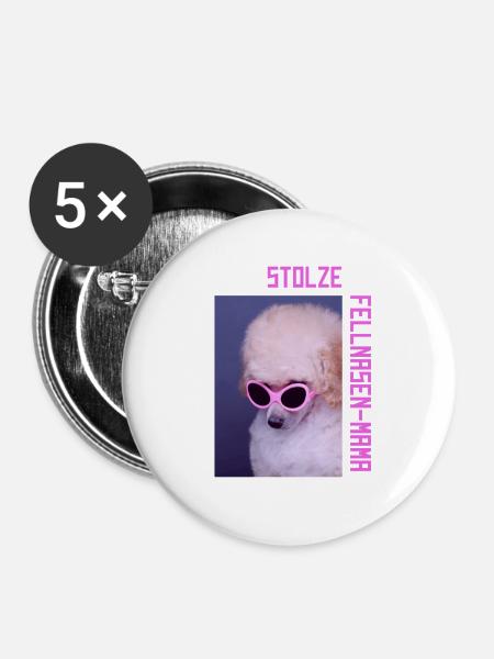 Stolze Fellnasen-Mama - Buttons groß 56 mm (5er Pack) - Weiß