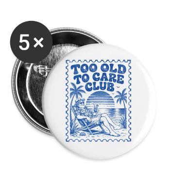 Too Old To Care Club Opa-Urlaub - Buttons groß 56 mm (5er Pack) - Weiß - Vorne