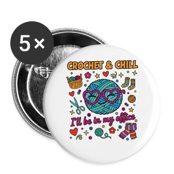 Lustiger Häkelliebhaber Häkel und ChI'll Ich bin drin - Buttons groß 56 mm (5er Pack) - Weiß - Vorne