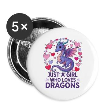Drachenliebe: Mädchen liebt Drachen - Buttons groß 56 mm (5er Pack) - Weiß - Vorne