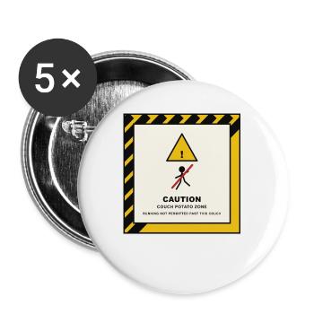 Vorsicht Couch-Potato Zone - Buttons groß 56 mm (5er Pack) - Weiß - Vorne