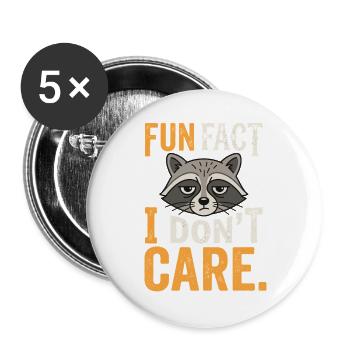 Funny Sarcastic Fun Fact I Don't Care - Buttons groß 56 mm (5er Pack) - Weiß - Vorne