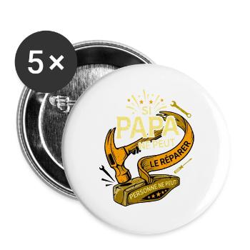Si Papa Ne Peut Le Réparer Humour Bricolage - Lot de 5 grands badges (56 mm) - blanc - Devant