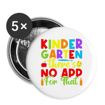 Pre K Teacher No App For That Kindergarten Teacher - Buttons groß 56 mm (5er Pack) - Weiß - Vorne