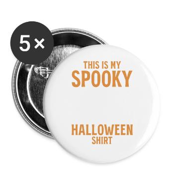 Voici mon t-shirt d’Halloween effrayant Drôle d’Halloween - Lot de 5 grands badges (56 mm) - blanc - Devant