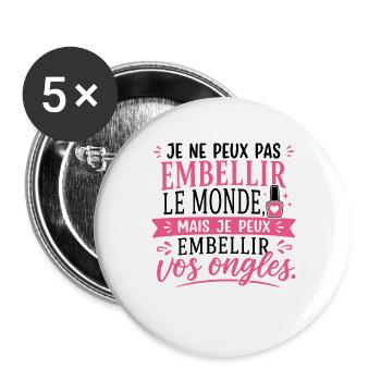Prothésiste Ongulaire Cadeau humour personnalisé - Lot de 5 grands badges (56 mm) - blanc - Devant