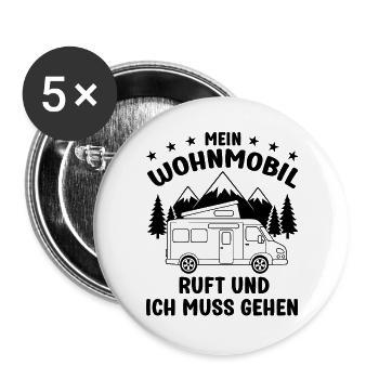 Mein Wohnmobil ruft und ich muss gehen Camping - Buttons groß 56 mm (5er Pack) - Weiß - Vorne