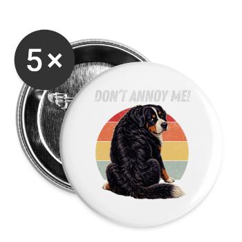 Don't Annoy Me Bernese - Buttons large 2.2''/56 mm (5-pack) - white - Front