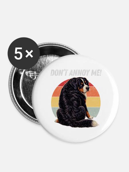 Nerv mich nicht, Berner - Buttons groß 56 mm (5er Pack) - Weiß