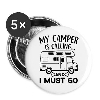 My Camper is calling and I must go funny Camping - Buttons large 2.2''/56 mm (5-pack) - white - Front