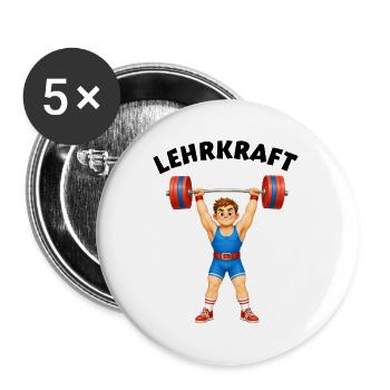 Lehrkraft - Geschenkidee mit Gewichtheber - Buttons groß 56 mm (5er Pack) - Weiß - Vorne