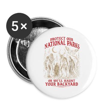 Cryptid Protect Our National Parks - Buttons large 2.2''/56 mm (5-pack) - white - Front