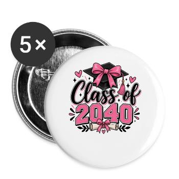 Class of 2040 Graduation Dream - Buttons large 2.2''/56 mm (5-pack) - white - Front