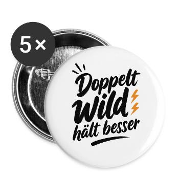 Doppelt_Wild_haelt_besser_Schwarz - Buttons groß 56 mm (5er Pack) - Weiß - Vorne