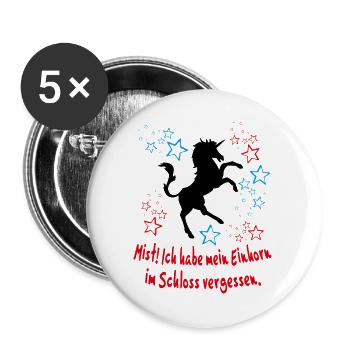 Einhorn im Schloss vergessen Unicorn Sprüche - Buttons groß 56 mm (5er Pack) - Weiß - Vorne