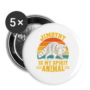 Jimothy Raccoon is My Spirit Animal - Buttons groß 56 mm (5er Pack) - Weiß - Vorne