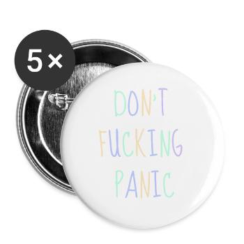 Don't fucking Panic - Buttons groß 56 mm (5er Pack) - Weiß - Vorne