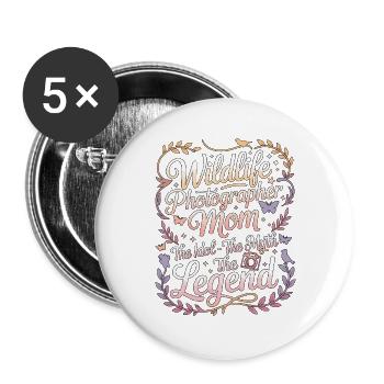 Wildlife Photographer Mom The Outdoor Photographer - Buttons groß 56 mm (5er Pack) - Weiß - Vorne