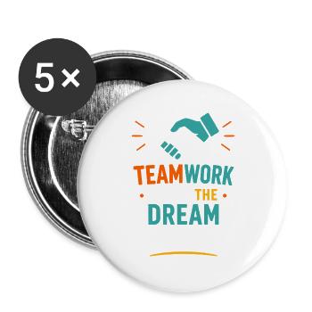 Teamarbeit lässt den Traum wahr werden - Buttons groß 56 mm (5er Pack) - Weiß - Vorne