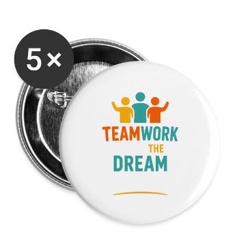 Teamarbeit lässt den Traum wahr werden - Buttons groß 56 mm (5er Pack) - Weiß - Vorne