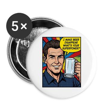 I Make Beer Disappear Craft Beer - Buttons groß 56 mm (5er Pack) - Weiß - Vorne