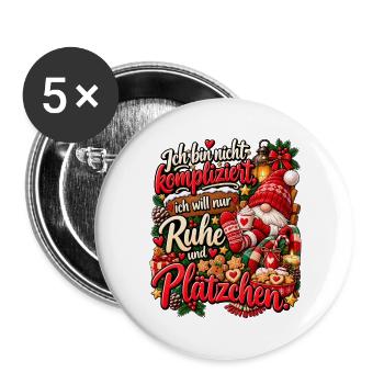 Lustiges Weihnachtsgeschenk Plätzchen Spruch - Buttons groß 56 mm (5er Pack) - Weiß - Vorne