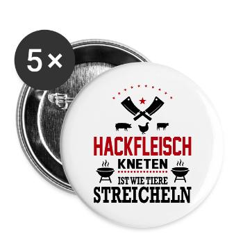 Hackfleisch kneten Tiere streicheln Grillsprüche - Buttons groß 56 mm (5er Pack) - Weiß - Vorne