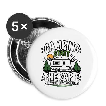 Camping statt Therapie – Frische Luft - Buttons groß 56 mm (5er Pack) - Weiß - Vorne