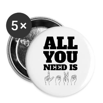 All You Need Is Love ASL Fingerspelling Graphic - Buttons groß 56 mm (5er Pack) - Weiß - Vorne