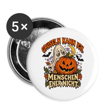 Gruseln kann ich – Menschen eher nicht - Buttons groß 56 mm (5er Pack) - Weiß - Vorne