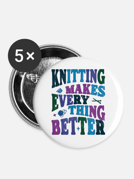 Knitting makes everything better - Buttons groß 56 mm (5er Pack) - Weiß