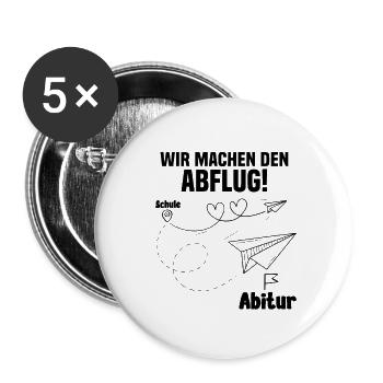 Abitur Wir machen den Abflug Schulabschluss - Buttons groß 56 mm (5er Pack) - Weiß - Vorne