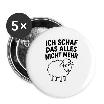  Ich Schafe Das Alles Nicht Mehr Lustiges Schaf - Buttons groß 56 mm (5er Pack) - Weiß - Vorne