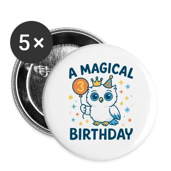 Kindergeburtstag A Magical 3 Birthday Eule - Buttons groß 56 mm (5er Pack) - Weiß - Vorne